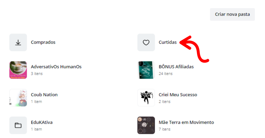 Use a pasta Curtidas no Canva para organizar e facilitar o acesso aos seus elementos favoritos.