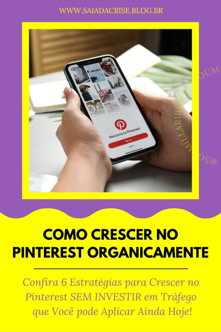 6 Estratégias para Crescer no Pinterest de Forma Orgânica